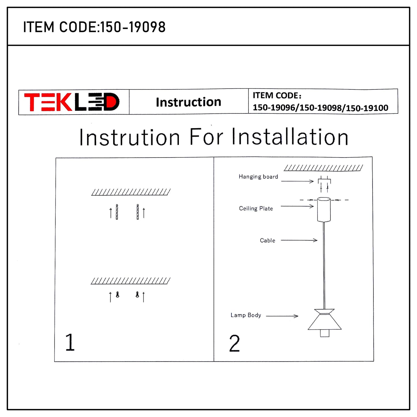 A technical drawing for the 'Tekled' light fitting, detailing assembly with hanging board, ceiling plate, cable and lamp body.