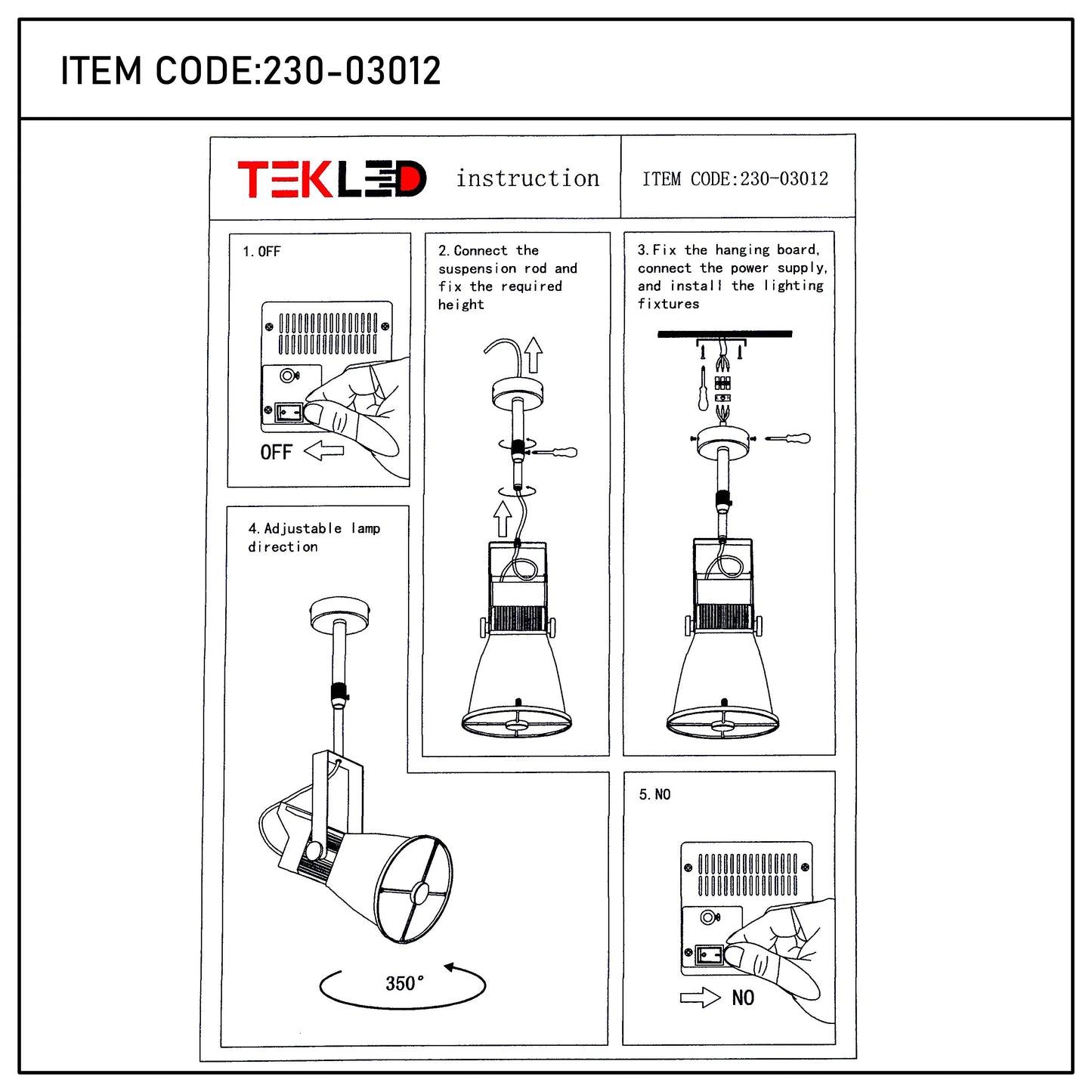 Diagrams showing how to install and adjust a TEKLED light fixture. It can be rotated 350 degrees.
