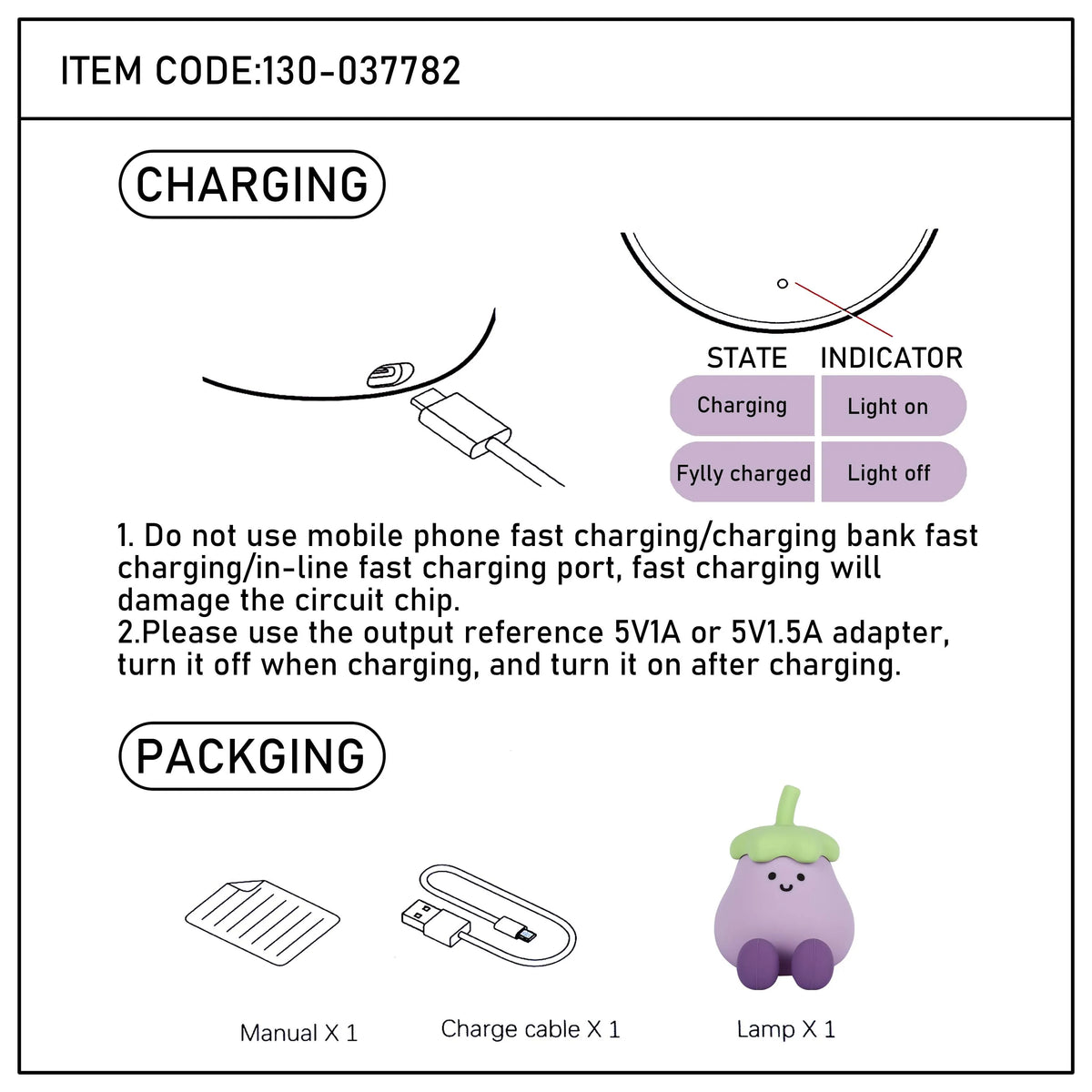 Diagram shows a charging table lamp. Light on when charging, off when fully charged. Included are a manual and charging cable.