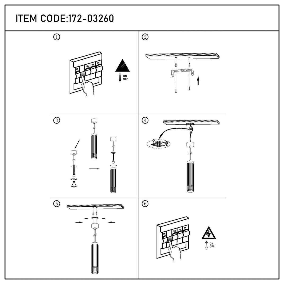 Line drawing of light fitting instructions; six steps in total, item code 172-03260.