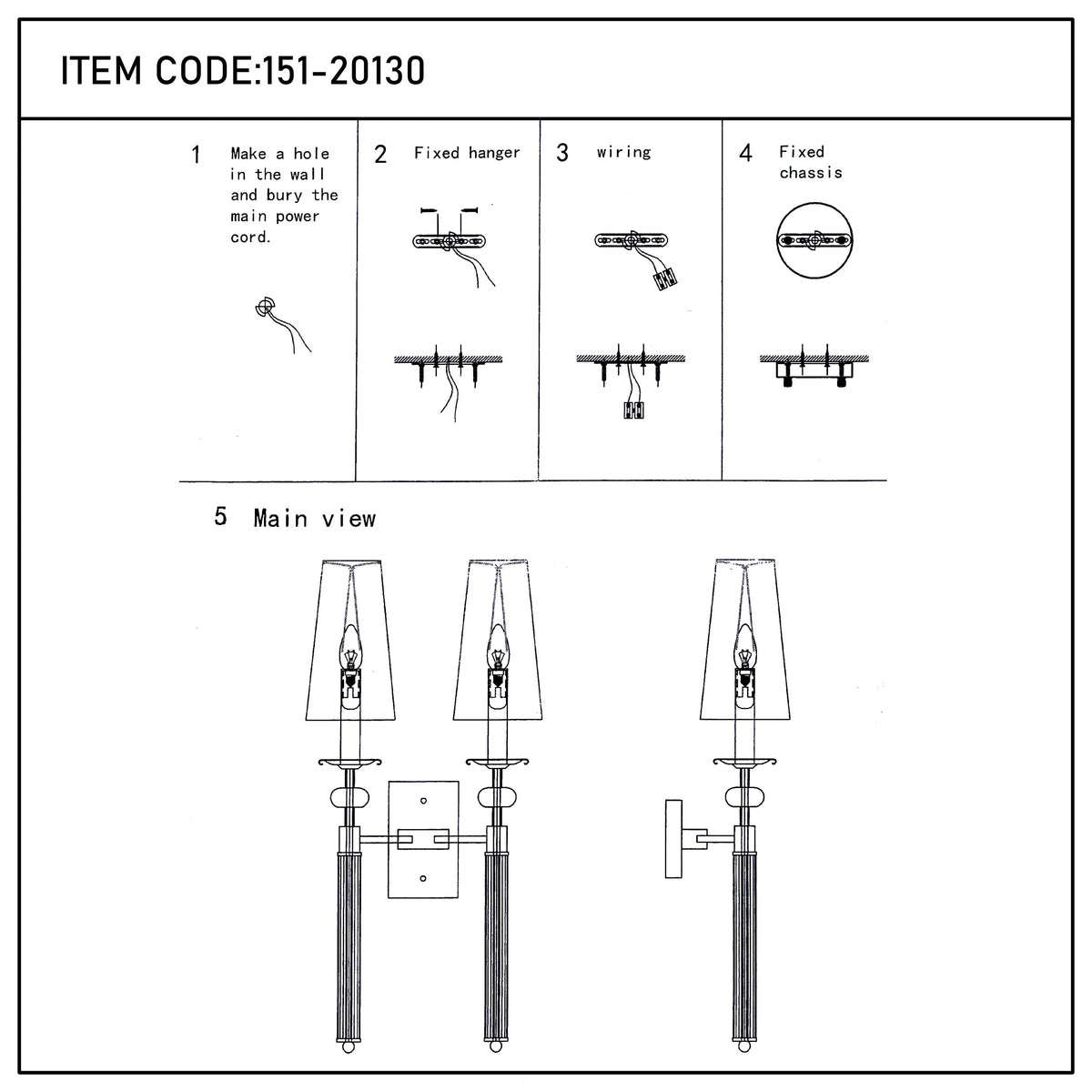 Diagram showing the steps to assemble a wall-mounted sconce. Item code: 151-20130.