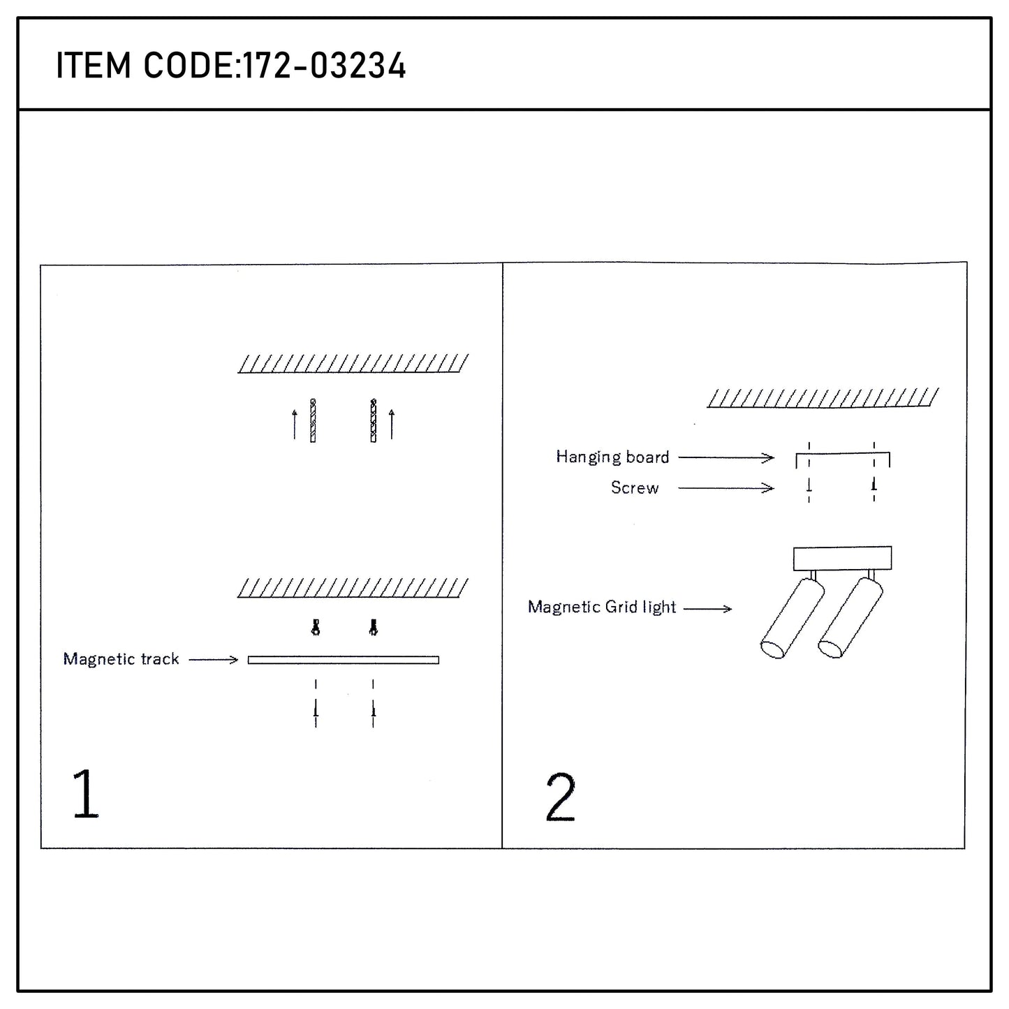 Diagrams showing magnetic grid lights fixed to ceiling using tracks and screws. Item code: 172-03234