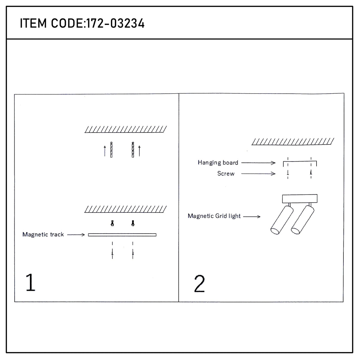 Diagrams showing magnetic grid lights fixed to ceiling using tracks and screws. Item code: 172-03234