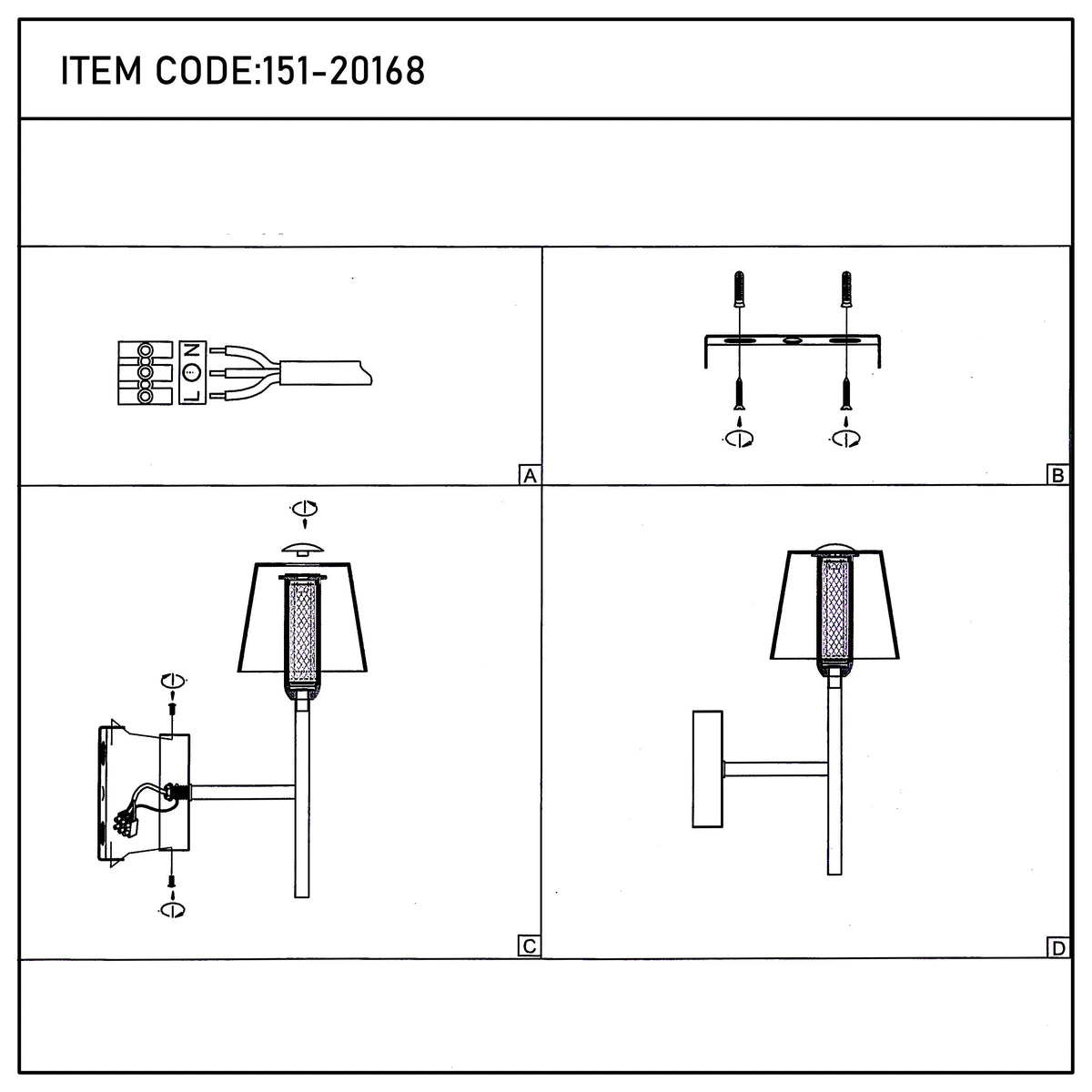 An installation diagram for a wall-mounted light with a cylindrical shade. The diagram shows wiring and mounting steps.