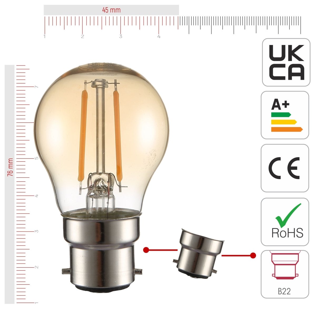 Size and certifications of LED Filament Bulb G45 Golf Ball B22 Bayonet Cap 2W 220lm Warm White 2400K Amber Pack of 4 | TEKLED 583-150262
