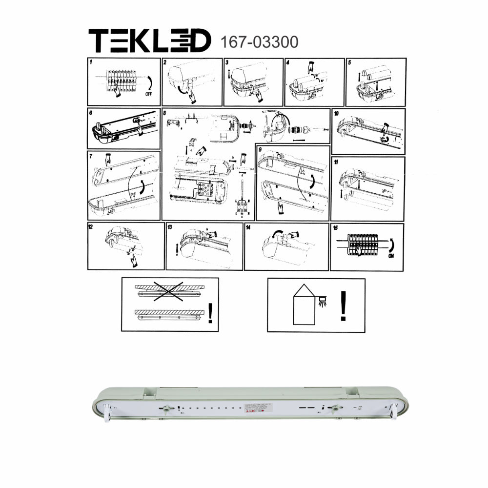 User manual for Tri-Proof Anti Corrosive Batten Light Fitting For 2ft LED T8 Tube IP65 1X9W 2x9W 660mm ABS Body PC Cover | TEKLED 167-03300
